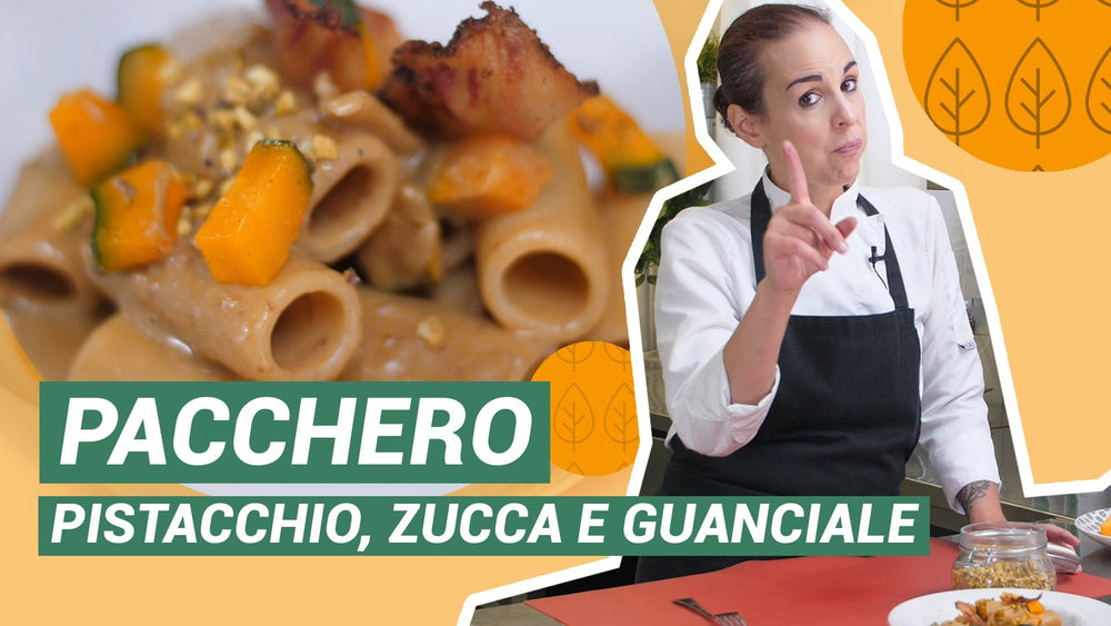 Pacchero d'autunno con pasta di Pistacchio con Simona Sbano