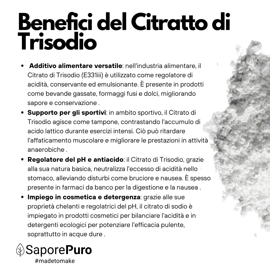 Citrato di Trisodio - E331iii - Regolatore di acidità alimentare - SaporePuro