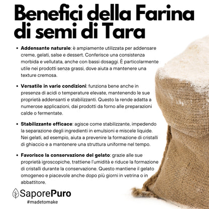 Farina di Semi di Tara - Gomma di Tara - Origine Perù - E417 - Confezionato in Italia - SaporePuro