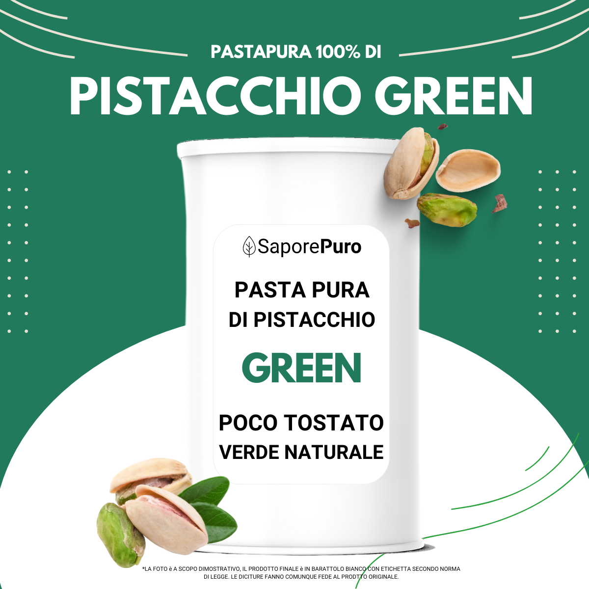 Pasta di Pistacchio Green - Mediterraneo poco Tostato - Senza Colore - SaporePuro